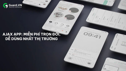 Ajax App: Miễn Phí Trọn Đời, Dễ Dùng Nhất Thị Trường