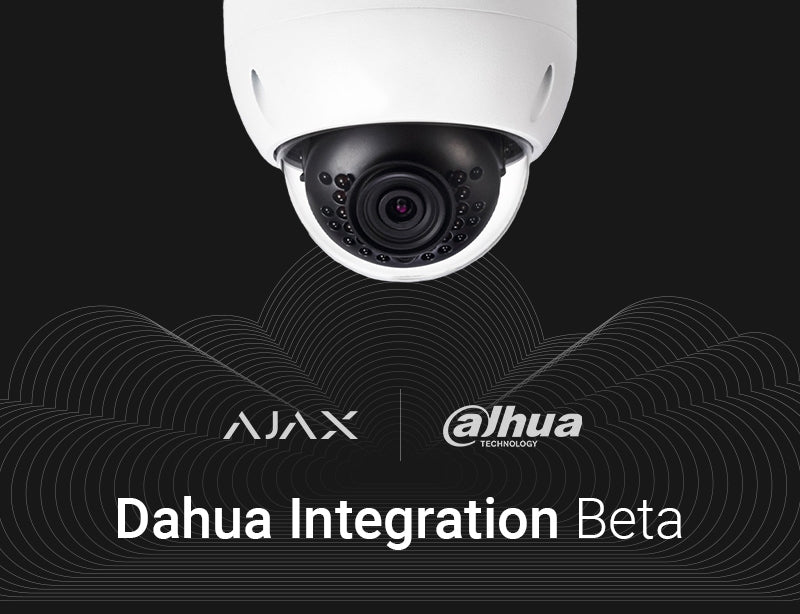 Kết Nối Camera Của Dahua Vào Hệ Thống Ajax Chỉ Trong 30 Giây