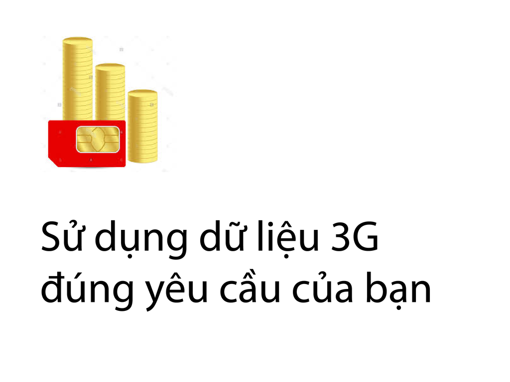 GIẢI PHÁP VỀ LƯU LƯỢNG DỮ LIỆU SIM 3G CHO HUB VÀ HUB PLUS