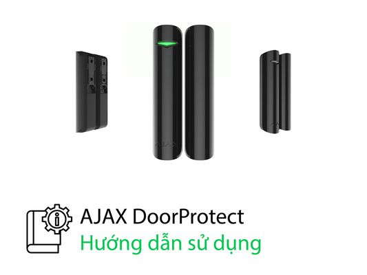 DoorProtect - HƯỚNG DẪN SỬ DỤNG